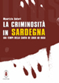 La criminosità in Sardegna